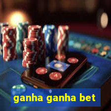 ganha ganha bet